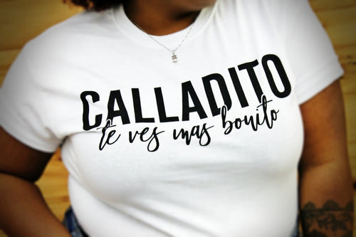 Calladito T-Shirt